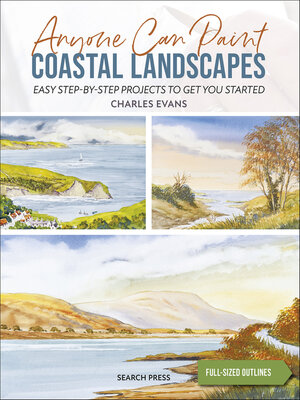 cover image of Anyone Can Paint Coastal Landscapes
